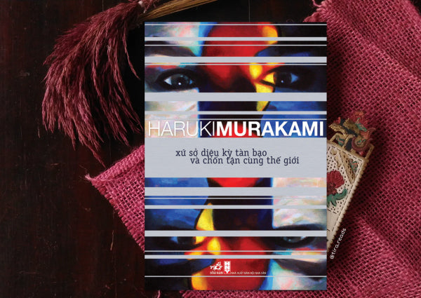 XỨ SỞ DIỆU KỲ TÀN BẠO VÀ CHỐN TẬN CÙNG THẾ GIỚI