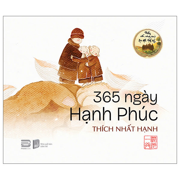 365 Ngày Hạnh Phúc (Sách để bàn) - Thích Nhất Hạnh