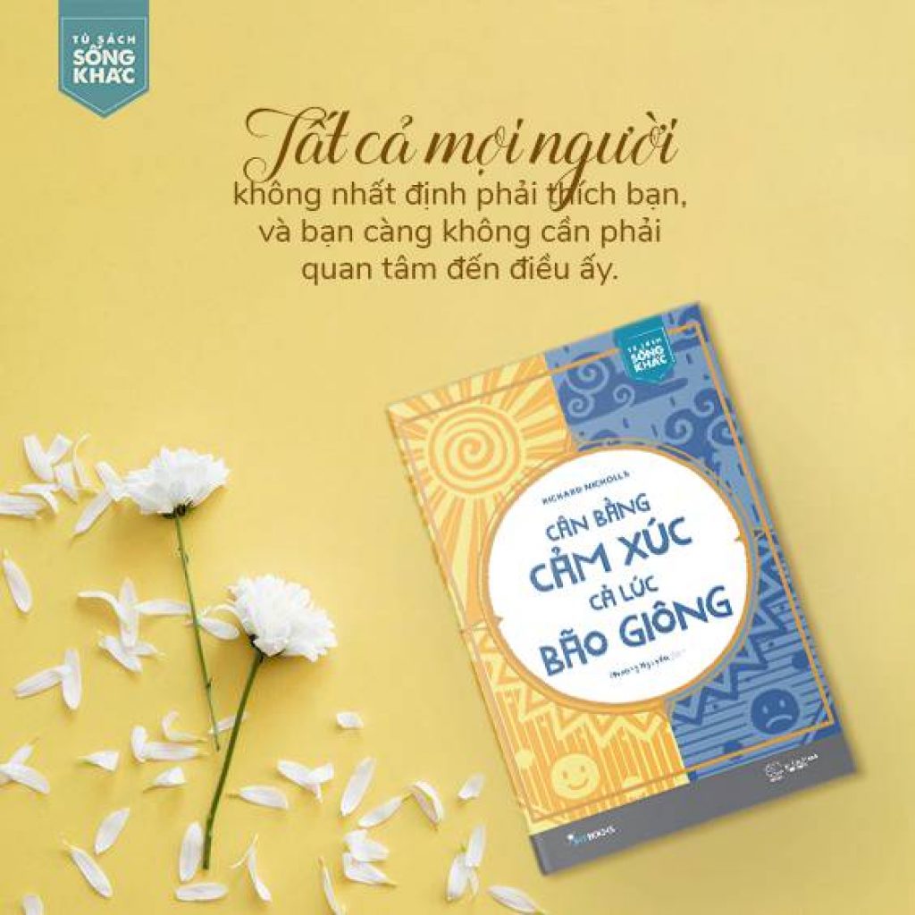 Cân Bằng Cảm Xúc, Cả Lúc Bão Giông - Richard Nicholls