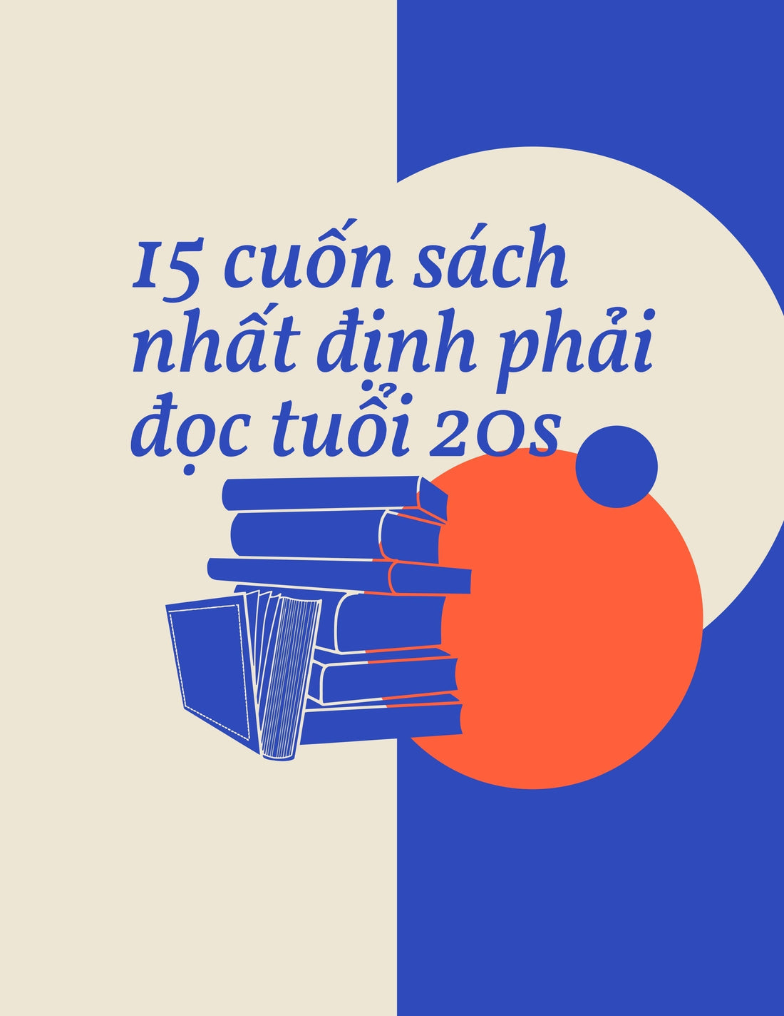 Lạc lối tuổi 20: 15 tựa sách dành cho bạn trẻ đang tìm mình giữa những ngã rẽ cuộc đời
