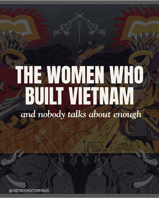 The Women who built Vietnam and the Books about them