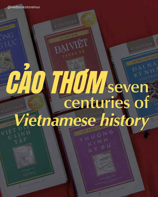 Cảo Thơm: Những trang sách quý của người Việt xưa