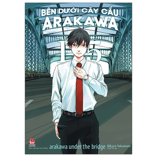 Bên Dưới Cây Cầu Arakawa - Arakawa Under The Bridge - Full 15 Cuốn