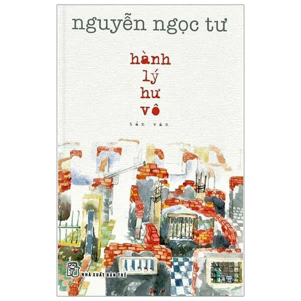 Hành lý hư vô - Nguyễn Ngọc Tư