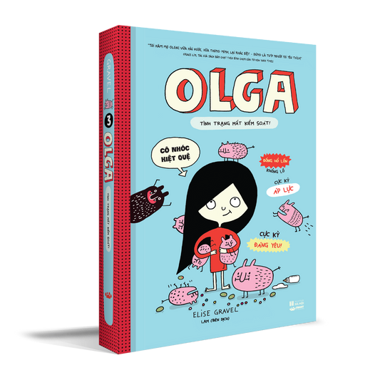 Olga - Tình trạng mất kiểm soát