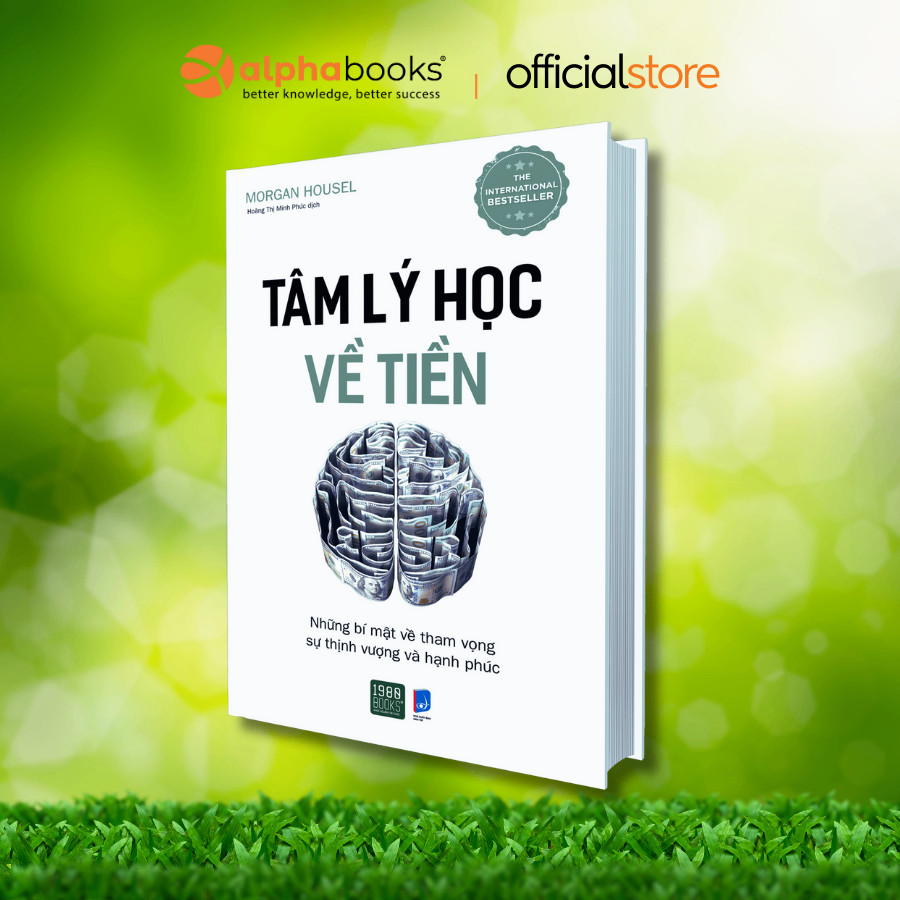 Tâm lý học về tiền (The Psychology of Money)