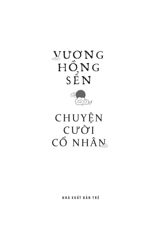 Chuyện Cười Cổ Nhân (Funy stories in Vietnamese) Vương Hồng Sển