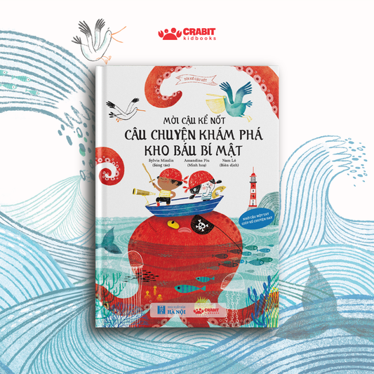 Tôi kể cậu kết - Câu chuyện khám phá kho báu bí mật