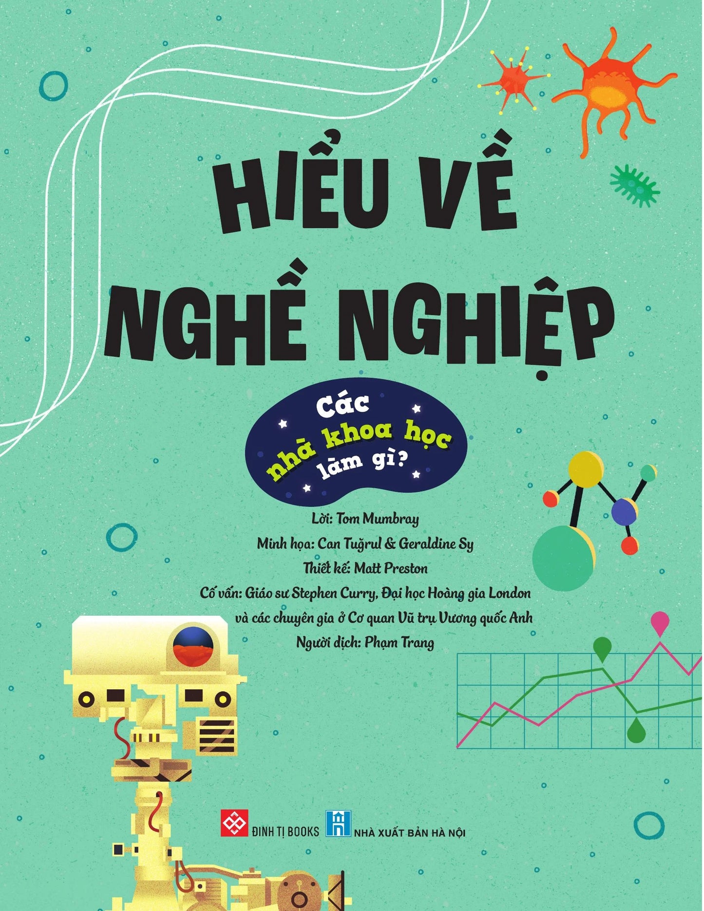 Hiểu về nghề nghiệp các nhà khoa học làm gì