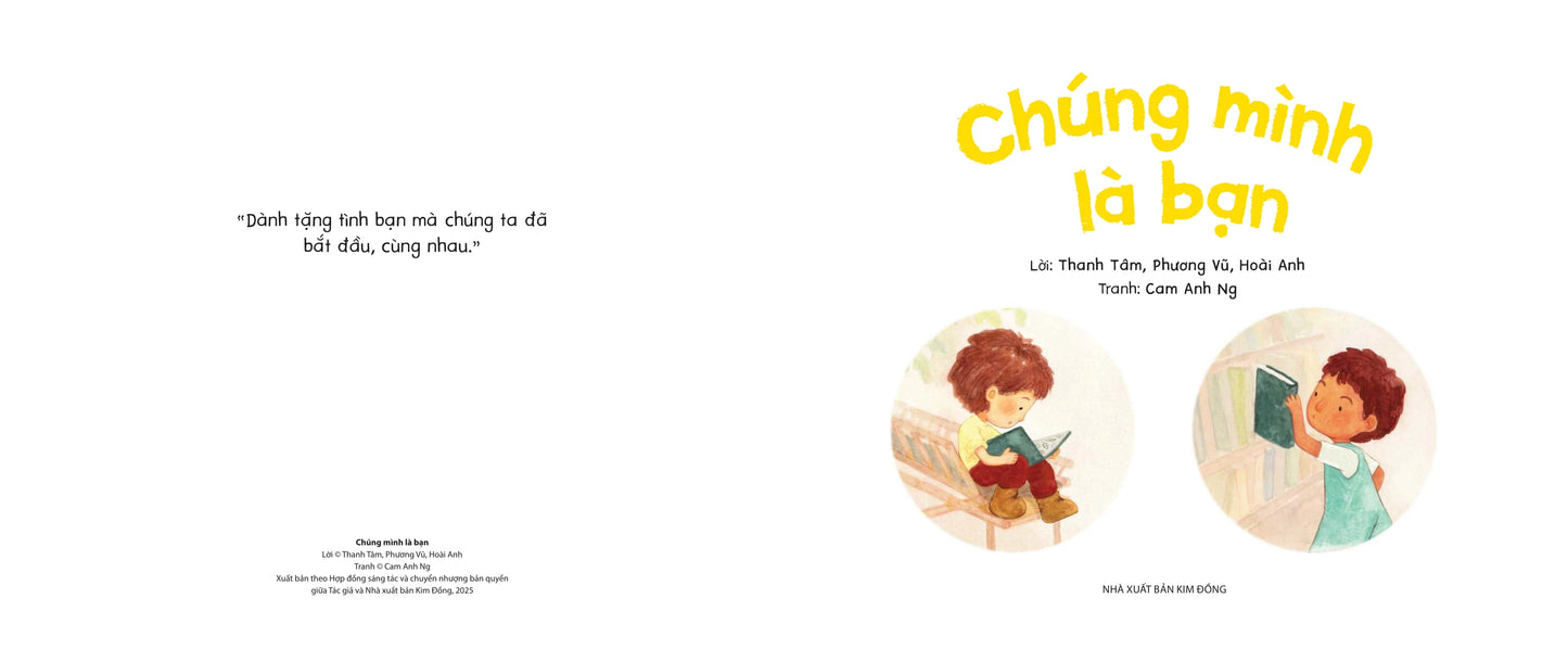 We are friends Chúng mình là bạn (A great book about friendship in Vietnamese language and English language)