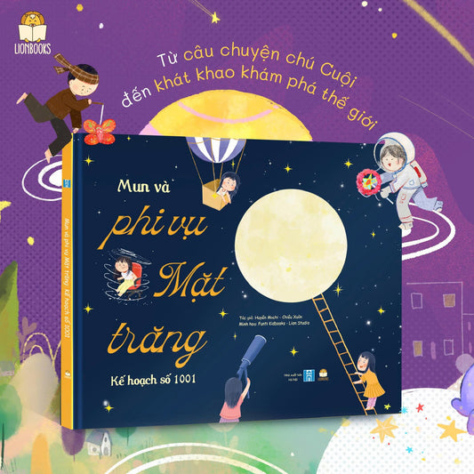 Mun và Phi vụ Mặt trăng (MidAutumn Book in Vietnamese)
