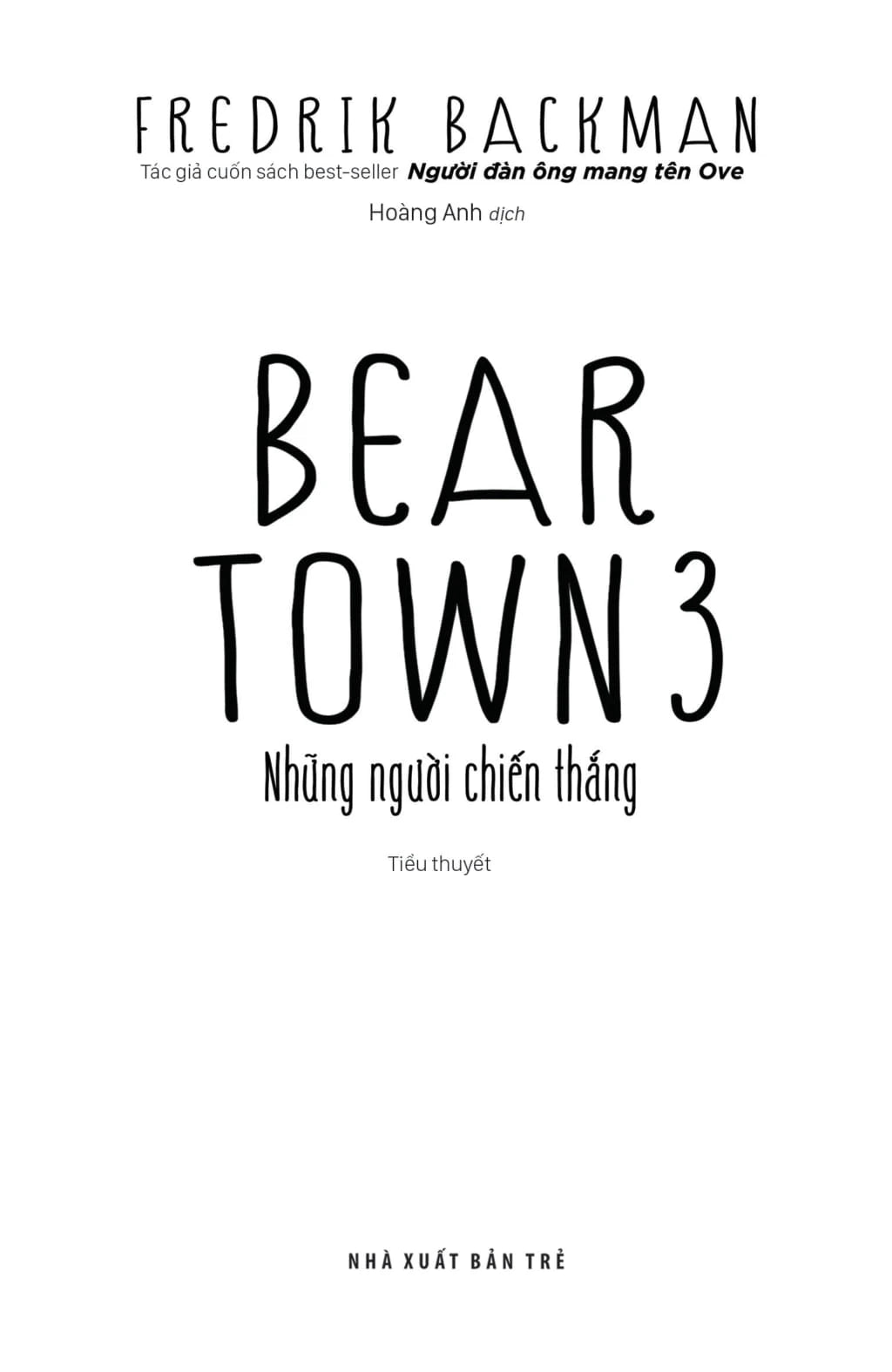 Bear Town - Fredrick Beckman - In Vietnamese Language