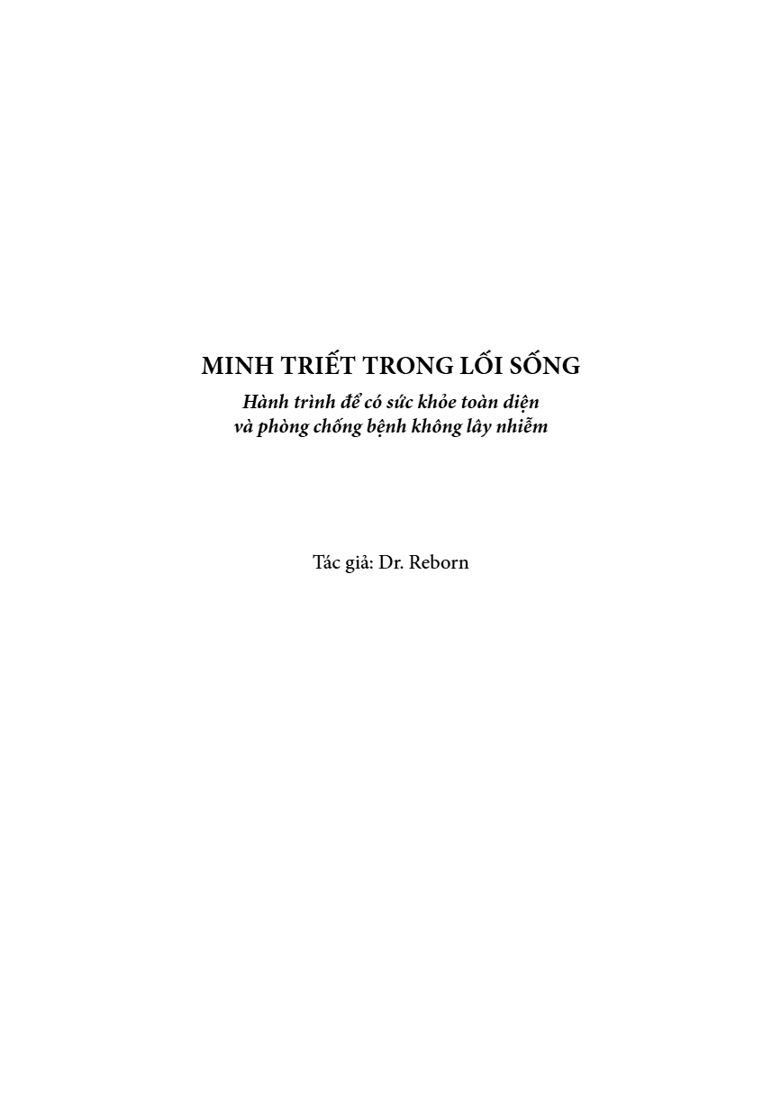 Minh Triết Trong Lối Sống - Hành Trình Để Có Sức Khoẻ Toàn Diện Và Phòng Chống Bệnh Không Lây Nhiễm