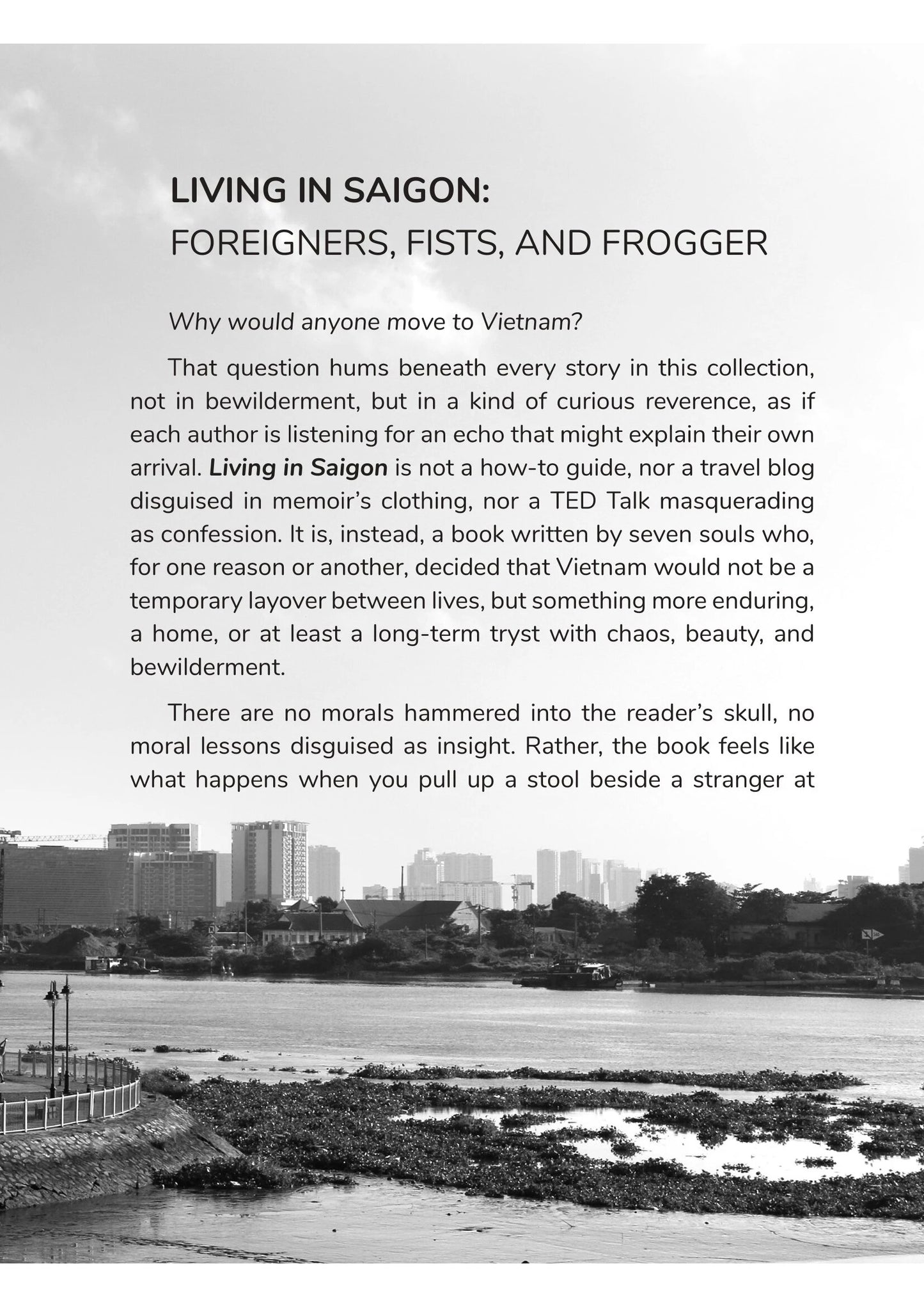 Living in Sai Gon A collection of essays about Vietnamese life as a foreigner