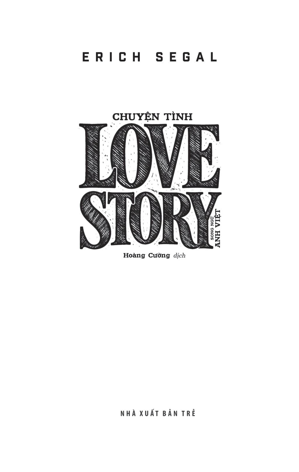 Love Story - Chuyện Tình - Song Ngữ Anh-Việt