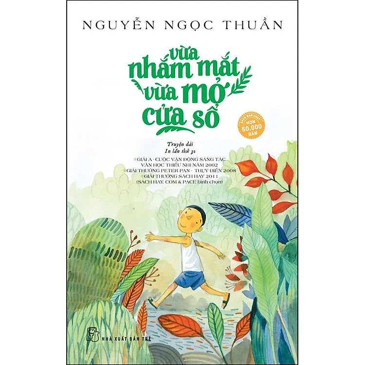 Vừa nhắm mắt vừa mở cửa sổ Nguyễn Ngọc Thuần