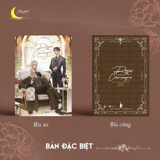 Rose and Champagne Hoa Hồng và Sâm Panh Tập 1 bìa cứng không quà