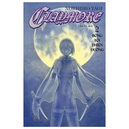 Claymore - Sát Thủ Mắt Bạc - Tập 2