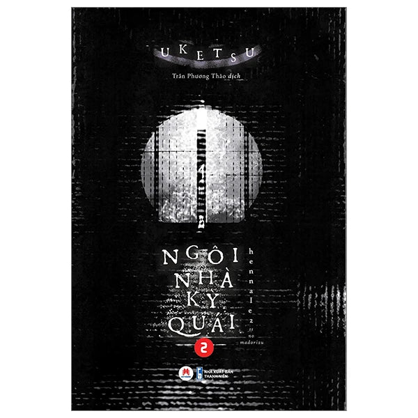 Ngôi Nhà Kỳ Quái Tập 2 - Uketsu