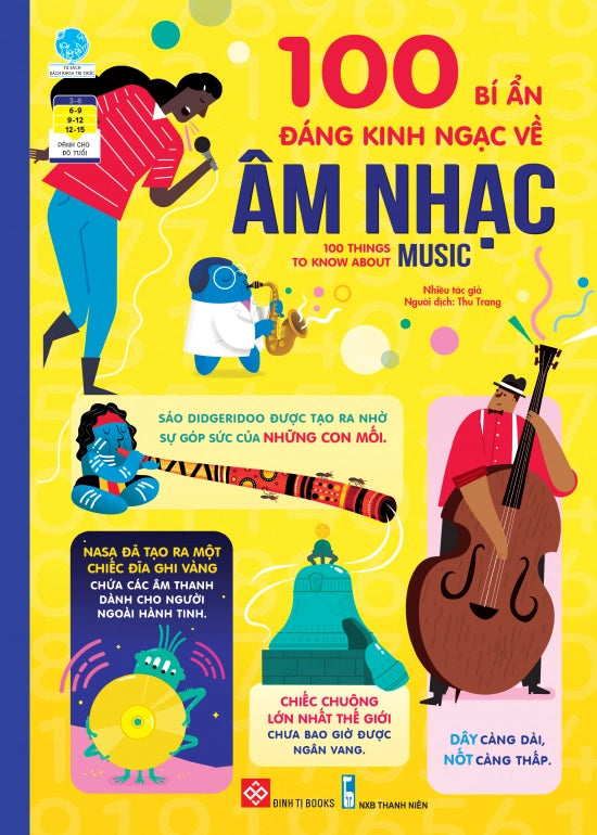 100 bí ẩn đáng kinh ngạc về âm nhạc 100 things to know about music (Vietnamese language)
