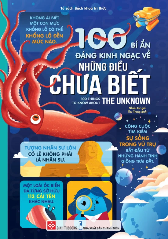 100 Bí ẩn đáng kinh ngạc về những điều chưa biết (100 things to about the Unknown in Vietnamese)