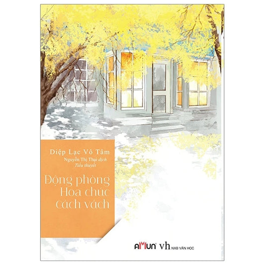 Động Phòng Hoa Chúc Cách Vách Diệp Lạc Vô Tâm