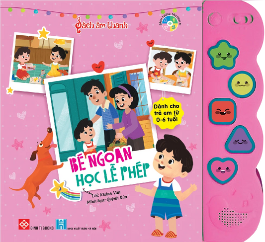 Sách âm thanh Bé ngoan học lễ phép