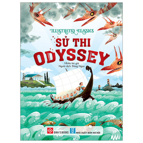 Illustrated Classics - Sử Thi Odyssey - Bìa Cứng