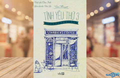 Tình Yêu Thứ 3 - Tiểu Thuyết - Tự Do Hành Tẩu