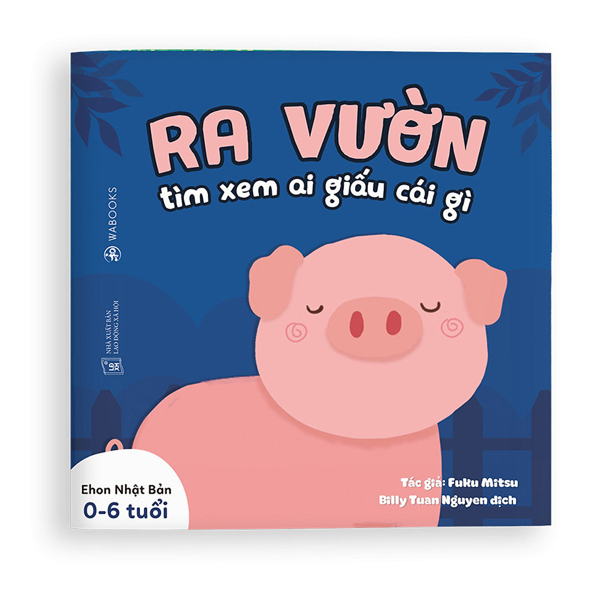 Ehon Song Ngữ Việt - Anh 0-4 Tuổi - Ai Giấu Cái Gì - Fuku Mistu