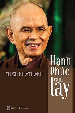 Hạnh phúc cầm tay (Thích Nhất Hạnh)