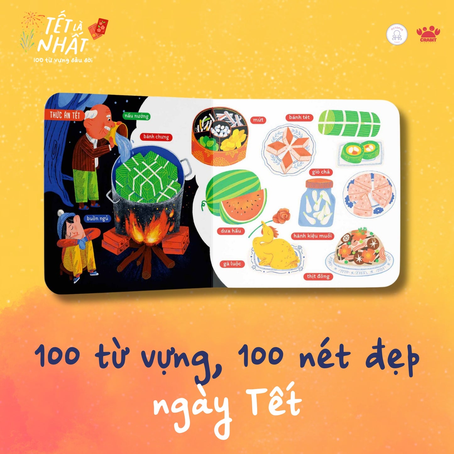 Tết là nhất! Cuốn sách 100 từ vựng về Tết (A boardbook of 100 words about Tết)