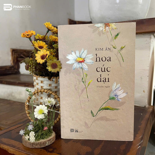 Hoa cúc dại Tuyển tập các bài văn về đề tài hậu chiến 