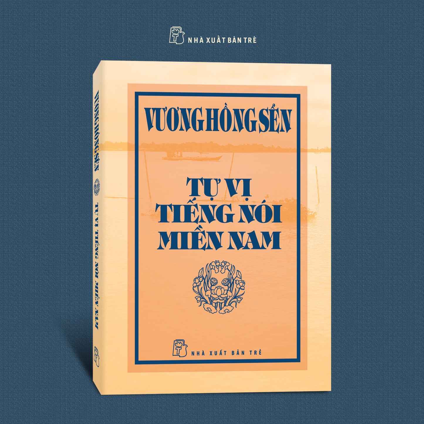 Tự Vị Tiếng Nói Miền Nam kho tàng về tiếng nói Nam Bộ