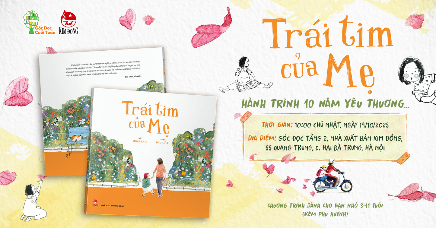 Trái Tim Của Mẹ - Những Trải Nghiệm Làm Mẹ Ngọt Ngào