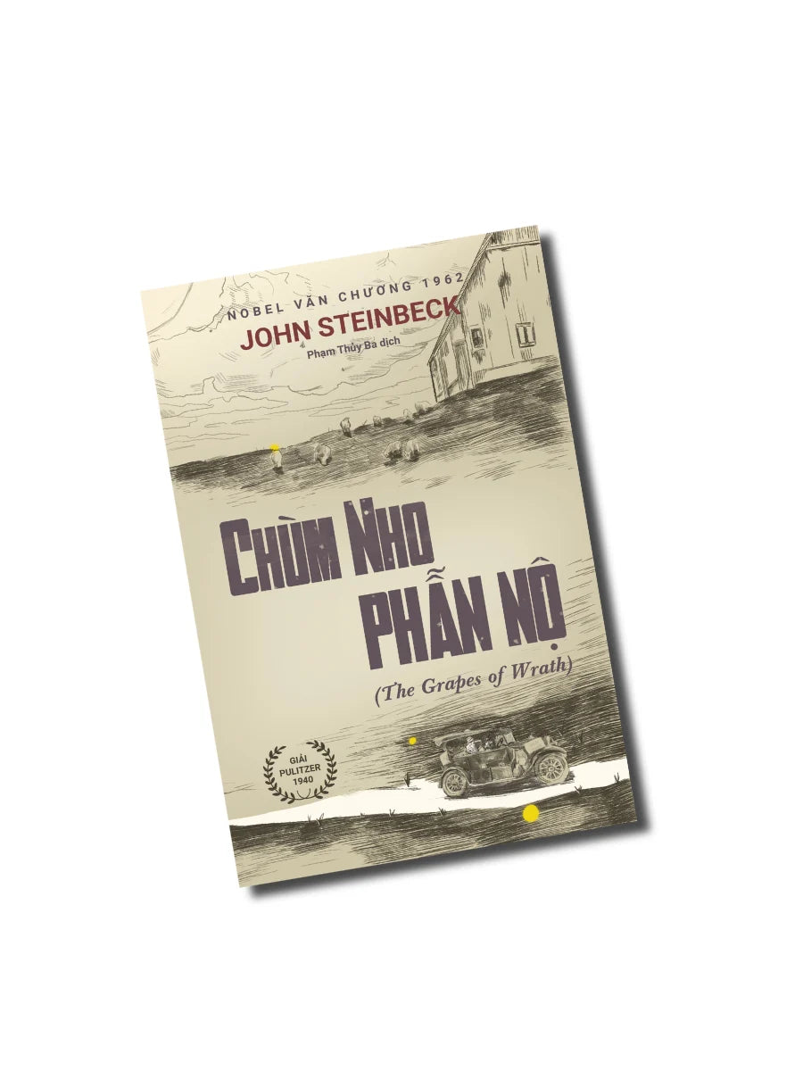 Chùm Nho Phẫn Nộ The Grapes of Wrath John Steinbeck