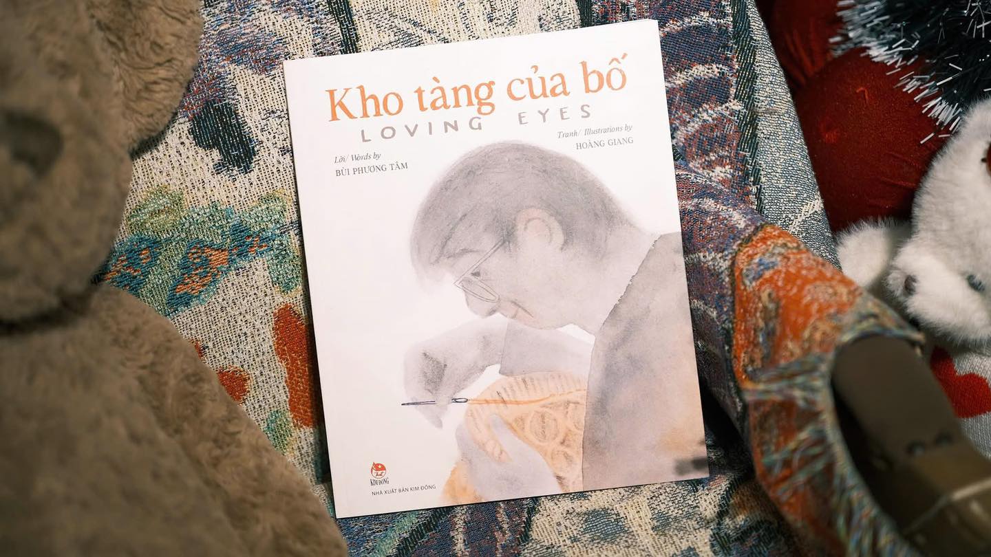 Kho tàng của bố Loving eyes [Bilingual English Vietnamese children book]