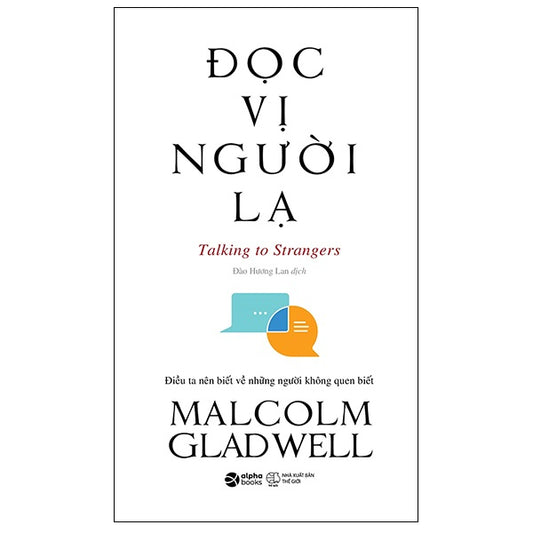 Đọc vị người lạ  - Malcolm Gladwel