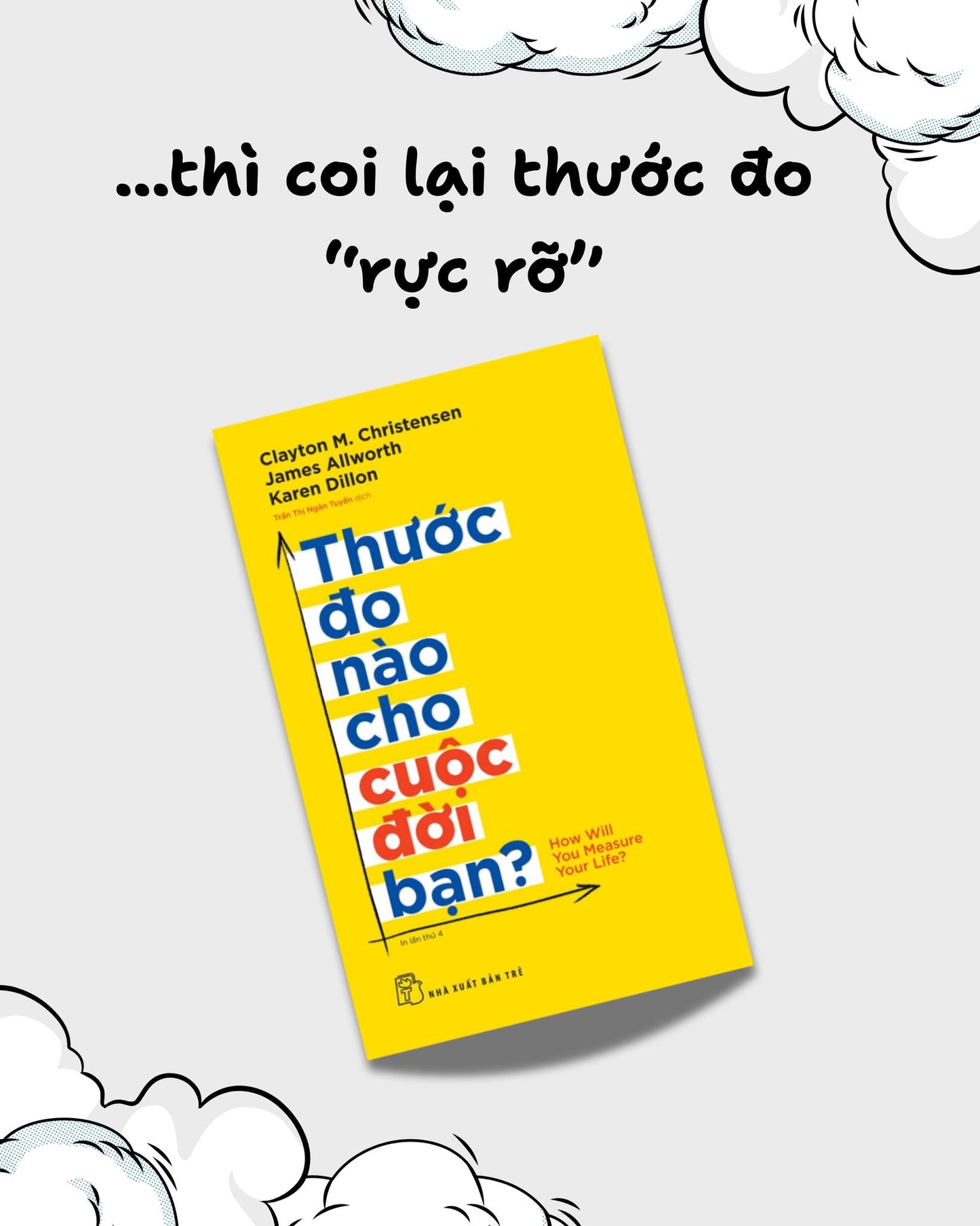 Thước Đo Nào Cho Cuộc Đời Bạn? (Preorder)