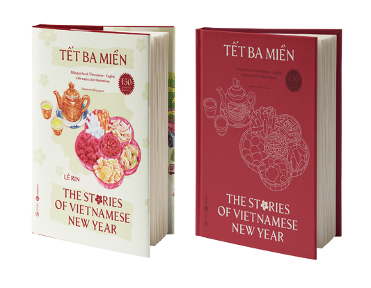 Tết Ba Miền - The Stories of Vietnamese New Year (Bilingual Vietnamese & English)