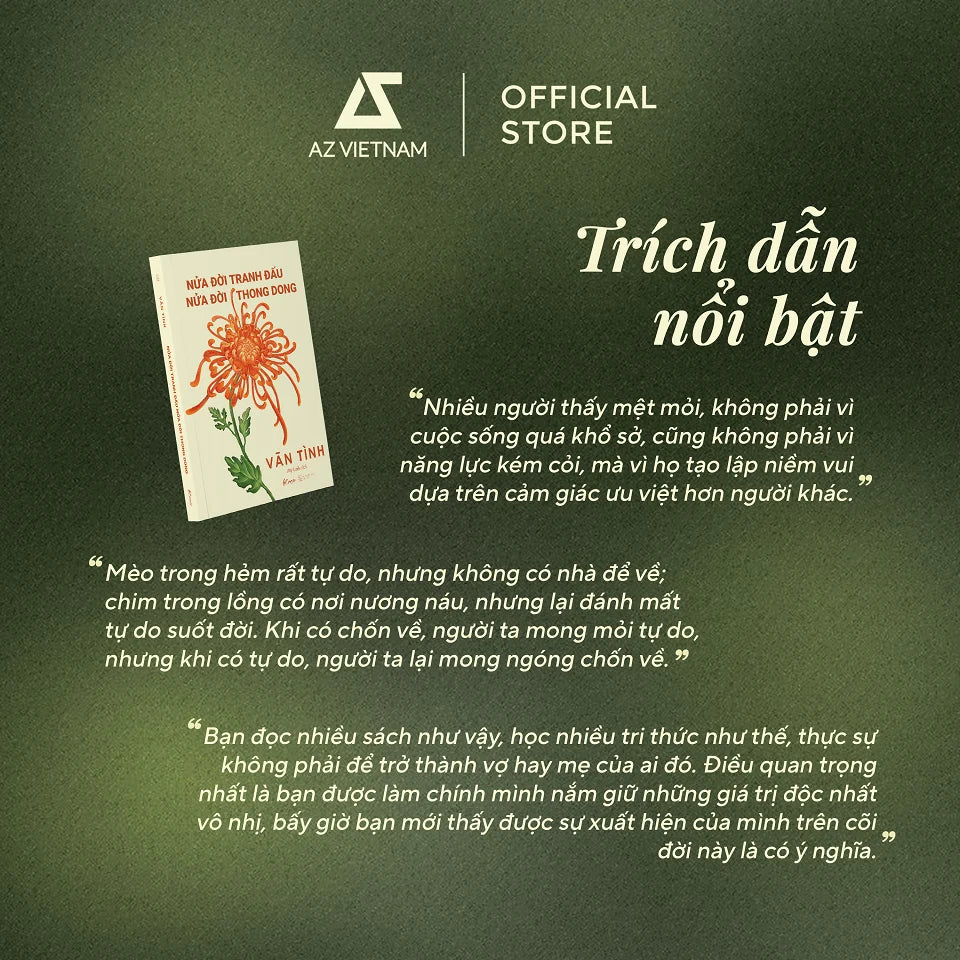 Nửa Đời Tranh Đấu - Nửa Đời Thong Dong Vãn Tình