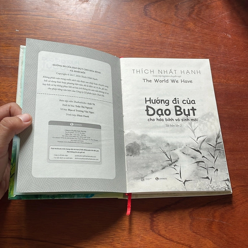 Hướng đi của đạo bụt cho hòa bình và sinh môi (The World we have) Thích Nhất Hạnh