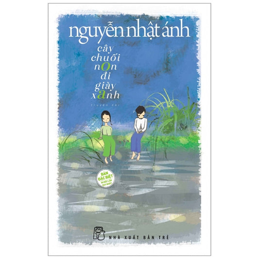 Cây Chuối Non Đi Giày Xanh (Nguyễn Nhật Ánh)