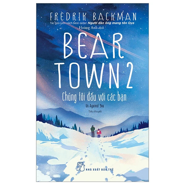 Bear Town - Fredrick Beckman - In Vietnamese Language