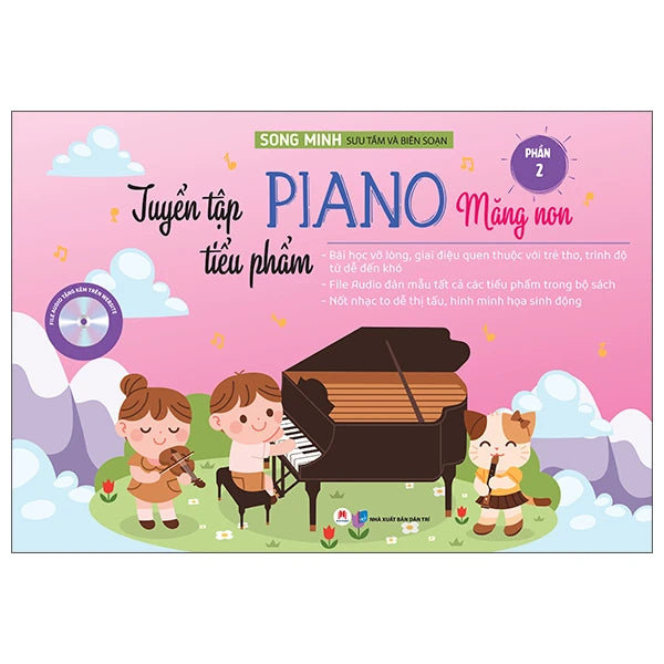 Tuyển Tập Tiểu Phẩm Piano Măng Non Tập 1 và 2 (Preorder) (Piano learning books for kids)