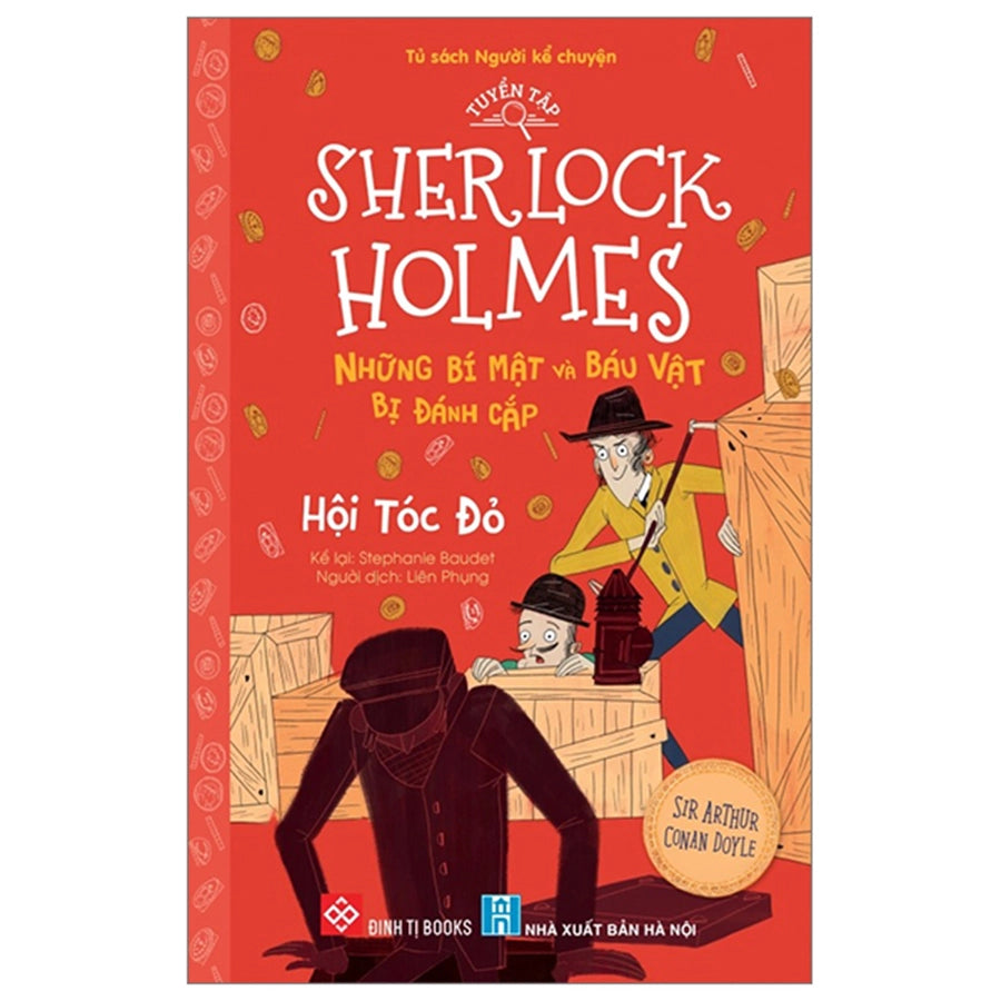 Tuyển tập Sherlock Holmes trọn bộ 10 cuốn (Sherlock Holmes Series in Vietnamese)