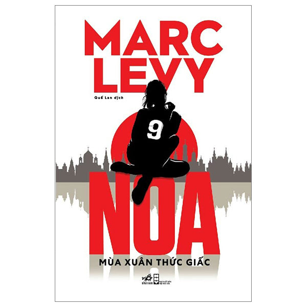NOA - Mùa xuân thức giấc- Marc Levy