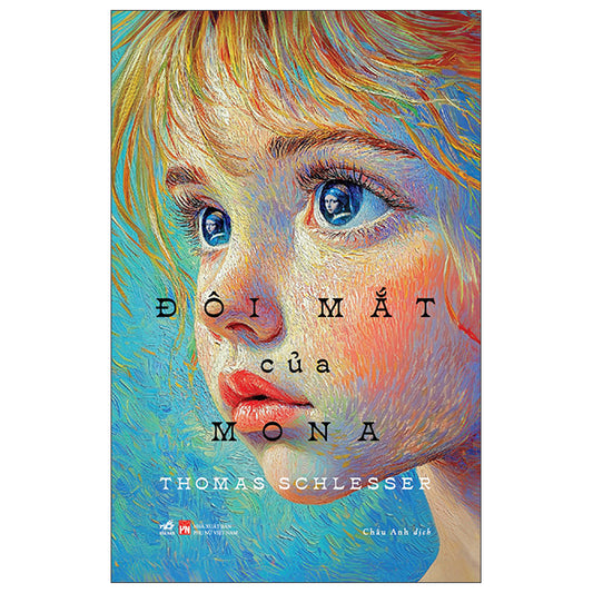 Đôi Mắt Của Mona - Thomas schlesser
