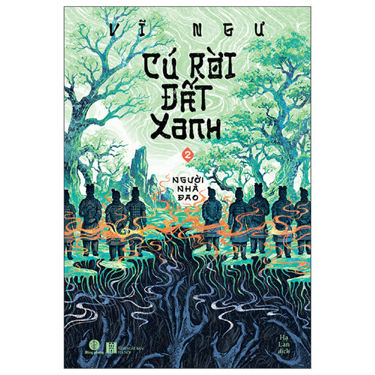 Cú Rời Đất Xanh - Tập 2 - Người Nhà Đao