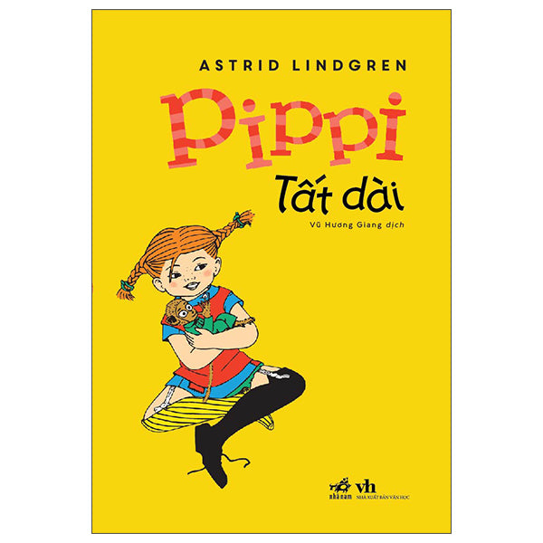 Pippi Tất Dài  -  Astrid Lindgren